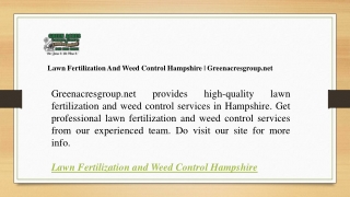 Lawn Fertilization And Weed Control Hampshire  Greenacresgroup.net