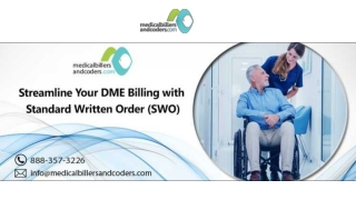 Streamline Your DME Billing with Standard Written Order (SWO)