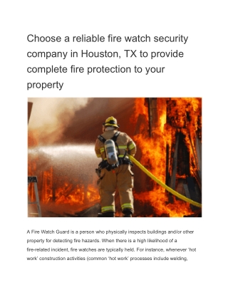 Choose a reliable fire watch security company in Houston, TX to provide complete fire protection to your property