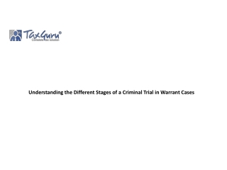 Understanding the Different Stages of a Criminal Trial in Warrant Cases