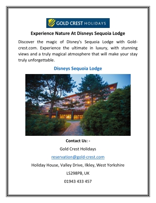 Experience Nature At Disneys Sequoia Lodge