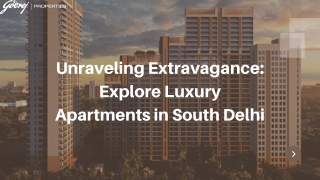 Unraveling Extravagance Explore Luxury Apartments in South Delhi