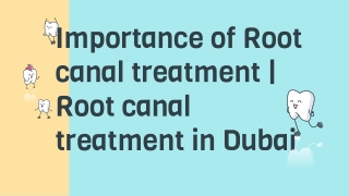 Importance of Root canal treatment | Root canal treatment in Dubai