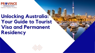 Unlocking Australia Your Guide to Tourist Visa and Permanent Residency