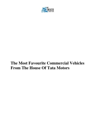 The Most Favourite Commercial Vehicles From The House Of Tata Motors