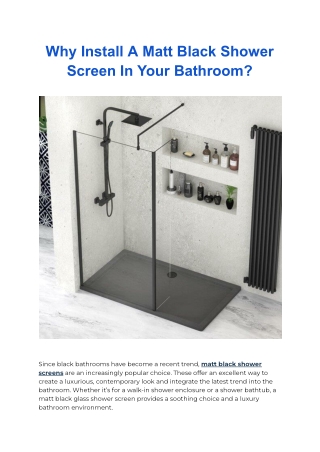 Why Install A Matt Black Shower Screen In Your Bathroom