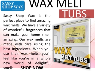 Wax Melt Tubs