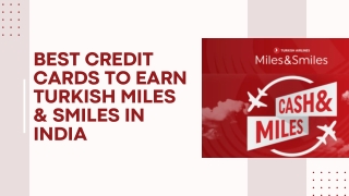 Best Credit Cards To Earn Turkish Miles & Smiles In India