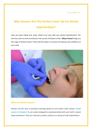 Why Veneers Are The Perfect Cover-Up For Dental Imperfections?