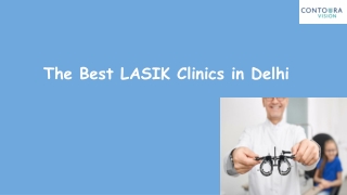 The Best LASIK Clinics in Delhi