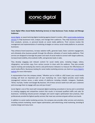 Iconic Digital Offers Social Media Marketing Services to help Businesses Track, Analyse and Manage Audiences