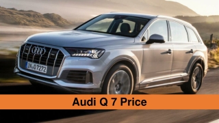 Audi Q 7 Price