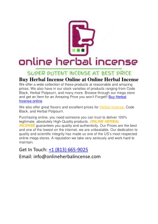 Buy Herbal Incense Online at Online Herbal Incense  1 (813) 665-9025