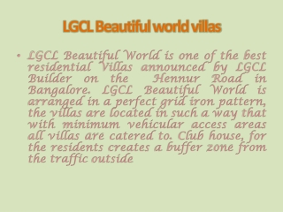 LGCL Beautiful World Hennur Road Bangalore 9999620966
