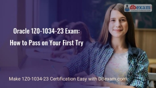 Oracle 1Z0-1034-23 Exam: How to Pass on Your First Try