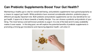 Can Prebiotic Supplements Boost Your Gut Health_