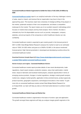 Connected Healthcare Market Augmented to Exhibit the Value of US 15031.34 Million by 2028
