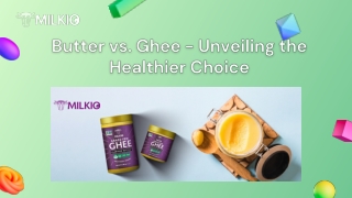 Butter vs ghee