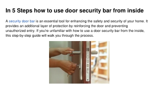 In 5 Steps how to use door security bar from inside