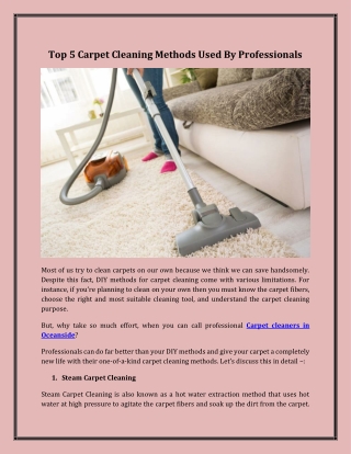 Top 5 Carpet Cleaning Methods Used By Professionals