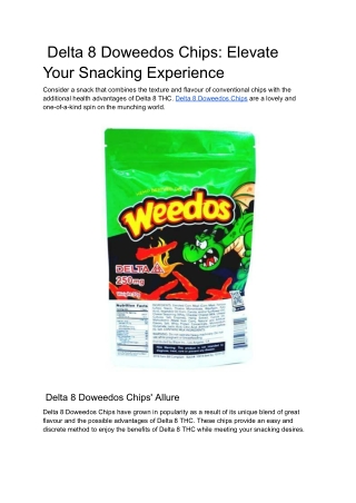 Delta 8 Doweedos Chips