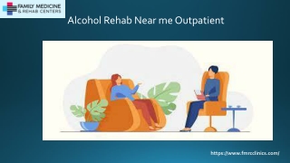 Alcohol Rehab Near me Outpatient