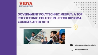 Government Polytechnic Meerut A Top Polytechnic College in UP for Diploma Courses after 10th