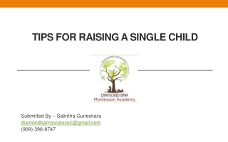 Tips for raising a single child