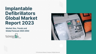 Implantable Defibrillators Market