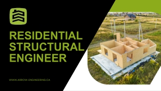 Responsibilities of a Residential Structural Engineer