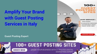 Amplify Your Brand with Guest Posting Services in Italy