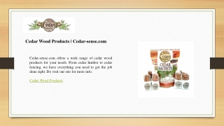 Cedar Wood Products  Cedar-sense.com