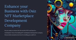 Enhance-your-Business-with-Osiz-NFT-Marketplace-Development-Company