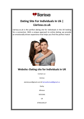 Dating Site For Individuals In Uk  Llarissa.co.uk