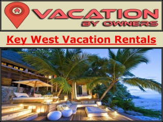 Key West Vacation Rentals