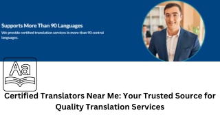 Certified Translators Near Me: Your Trusted Source for Quality Translation Services