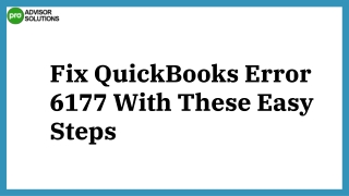 How to Quickly Eliminate QuickBooks Error 6177