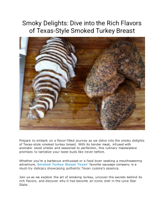 Smoky Delights: Dive into the Rich Flavors of Texas-Style Smoked Turkey Breast