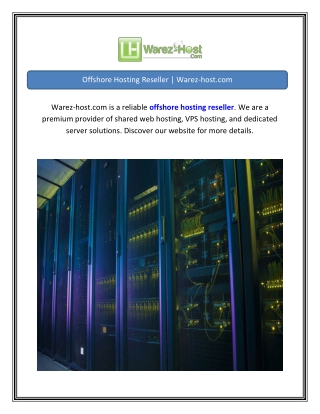 Offshore Hosting Reseller  Warez-host.com