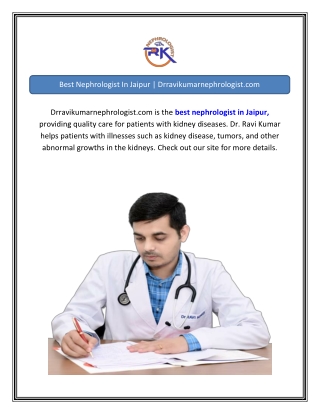 Best Nephrologist In Jaipur Drravikumarnephrologist.com