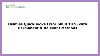 How To Eliminate QuickBooks Error 6000 1076