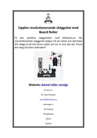 Upplev revolutionerande skäggväxt med Beard Roller