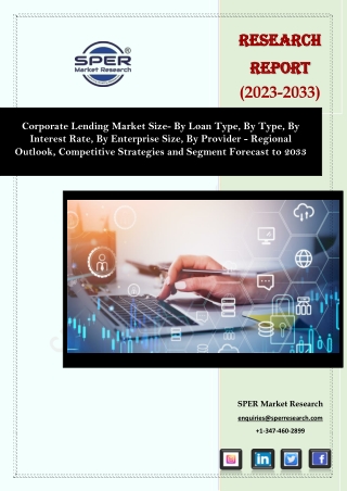 Corporate Lending Market Growth and Share 2023, Trends, Demand, Revenue 2033