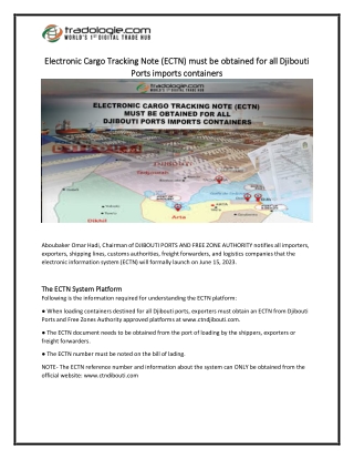 Electronic Cargo Tracking Note (ECTN) must be obtained for all Djibouti Ports imports containers