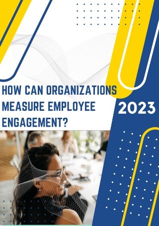 How can organizations measure employee engagement (2)