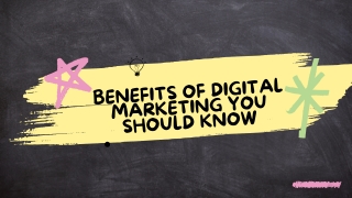 Benefits of Digital Marketing You Should Know