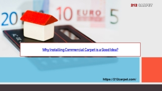 Why Installing Commercial Carpet is a Good Idea
