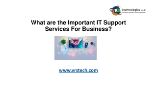 What are the Important IT Support Services For Business?