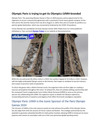 Olympic Paris is trying to get its Olympics LVMH-branded