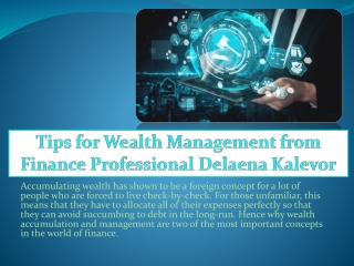 Delaena Kalevor - Tips for Wealth Management from Finance Professional Delaena Kalevor
